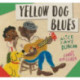 Yellow Dog Blues