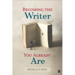 Becoming the Writer You Already Are