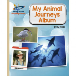Reading Planet - My Animal Journeys Album - Gold: Galaxy