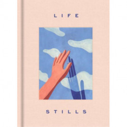 LIFE STILLS: Art and Illustrations inspired by Serenity
