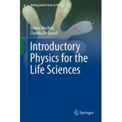Introductory Physics for the Life Sciences