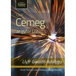 CBAC CEMEG U2 LLYFR GWAITH ADOLYGU (WJEC CHEMISTRY FOR A2 LEVEL – REVISION WORKBOOK)
