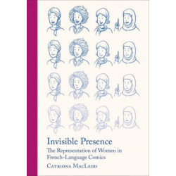 Invisible Presence: The Representation of Women in French-Language Comics