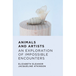 Animals and Artists: An Exploration of Impossible Encounters