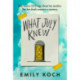 What July Knew: Will you discover the truth in this summer's most heart-breaking mystery?