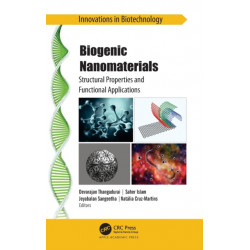 Biogenic Nanomaterials: Structural Properties and Functional Applications