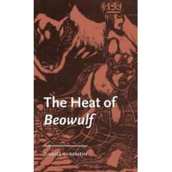 The Heat of Beowulf