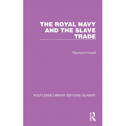The Royal Navy and the Slave Trade