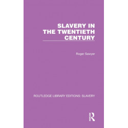 Slavery in the Twentieth Century