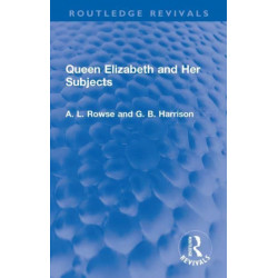 Queen Elizabeth and Her Subjects