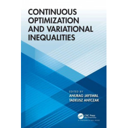 Continuous Optimization and Variational Inequalities