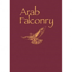 Arab Falconry LTD Patron: History of A Way of Life