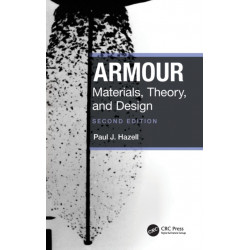 Armour: Materials, Theory, and Design