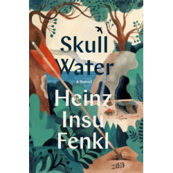 Skull Water: A Novel