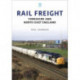 Rail Freight: Yorkshire and North East England