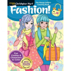 The Manga Artist's Coloring Book: Fashion!: Fun Clothes & Characters to Color