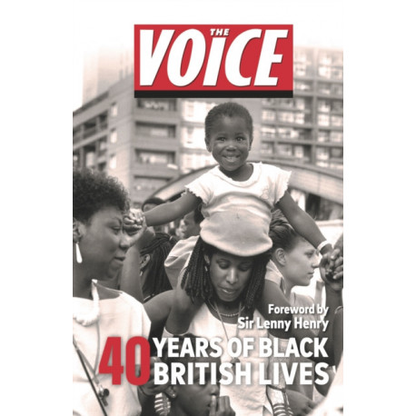 The Voice: 40 years of Black British Lives