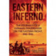 Eastern Inferno: The Journals of a German Panzerjager on the Eastern Front 1941-43