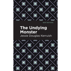 The Undying Monster
