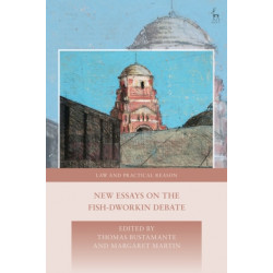 New Essays on the Fish-Dworkin Debate
