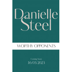 Worthy Opponents: The gripping new story of family, wealth and high stakes from the billion copy bestseller