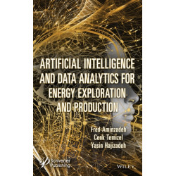 Artificial Intelligence and Data Analytics for Energy Exploration and Production