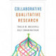 Collaborative Qualitative Research