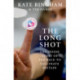 The Long Shot: The Inside Story of the Race to Vaccinate Britain