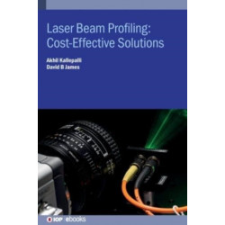Laser Beam Profiling: Cost-Effective Solutions