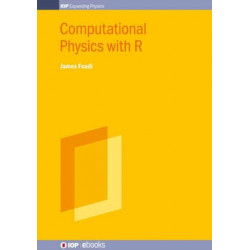 Computational Physics with R