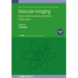 Vascular Imaging Volume 2: Supra-aortic vessels and veins of the neck