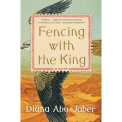Fencing with the King: A Novel