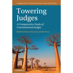 Towering Judges: A Comparative Study of Constitutional Judges