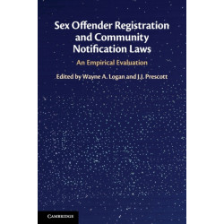 Sex Offender Registration and Community Notification Laws: An Empirical Evaluation