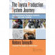 The Toyota Production System Journey: The Continuously Changing Features of TPS and Lean Thinking
