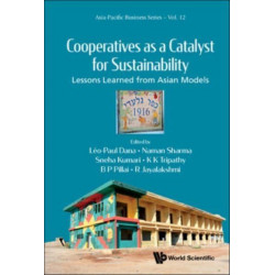 Cooperatives As A Catalyst For Sustainability: Lessons Learned From Asian Models
