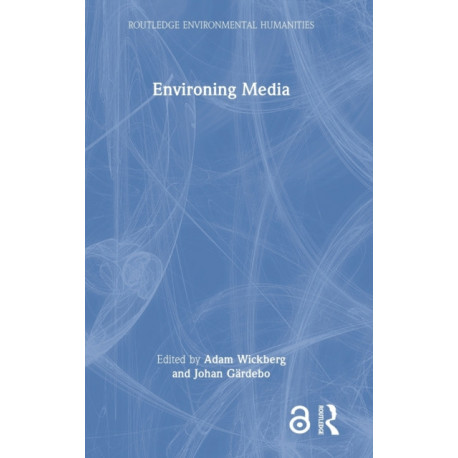 Environing Media