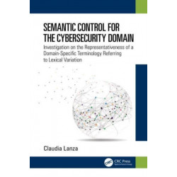 Semantic Control for the Cybersecurity Domain: Investigation on the Representativeness of a Domain-Specific Terminology Referring to Lexical Variation