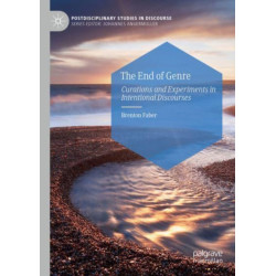 The End of Genre: Curations and Experiments in Intentional Discourses