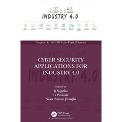 Cyber Security Applications for Industry 4.0