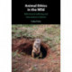 Animal Ethics in the Wild: Wild Animal Suffering and Intervention in Nature