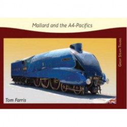 Mallard and the A4-Pacifics
