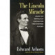 The Lincoln Miracle: Inside the Republican Convention That Changed History