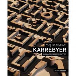 Karrébyer: Urbane designprincipper