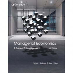 Managerial Economics: A Problem Solving Approach