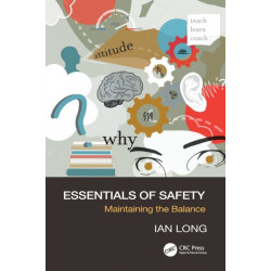 Essentials of Safety: Maintaining the Balance
