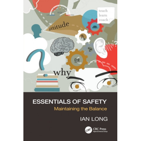 Essentials of Safety: Maintaining the Balance