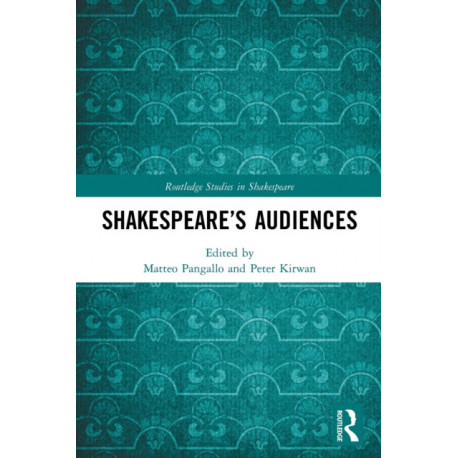 Shakespeare’s Audiences