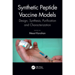Synthetic Peptide Vaccine Models: Design, Synthesis, Purification and Characterization