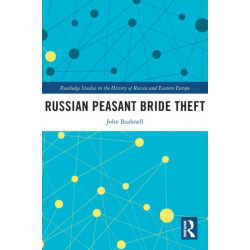 Russian Peasant Bride Theft